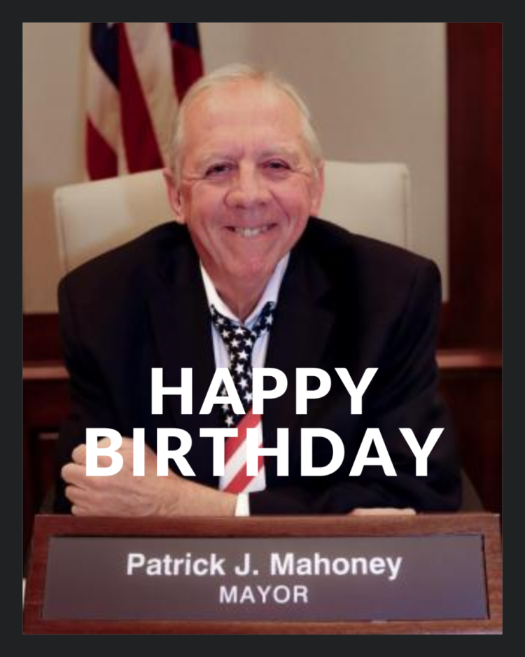 Happy Birthday Mayor Pat
